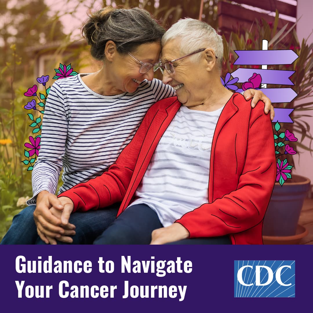 Two women sitting outdoors. The text below reads Guidance to Navigate Your Cancer Journey.