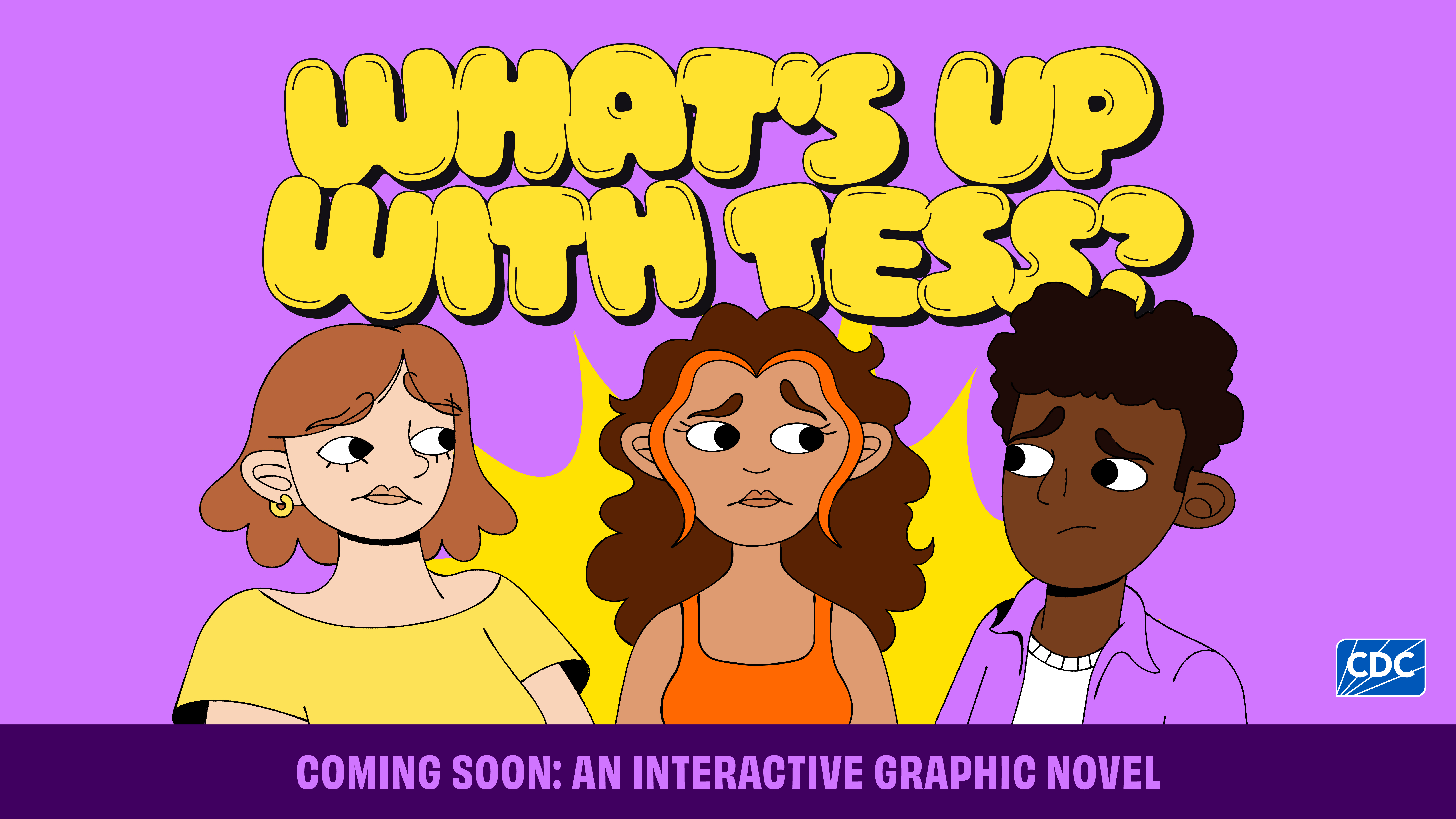 A screenshot of the graphic novel "What's Up with Tess" with Maya, Tess, and Noah looking at each other.