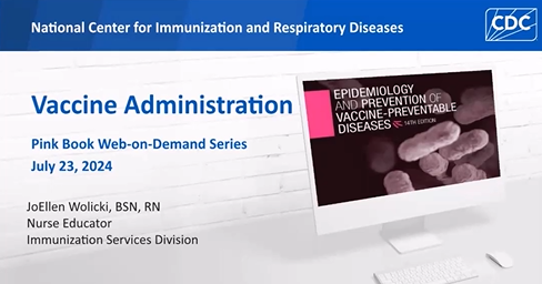 a computer screen showing the opening slide of CDC's Pink Book training on vaccine administration